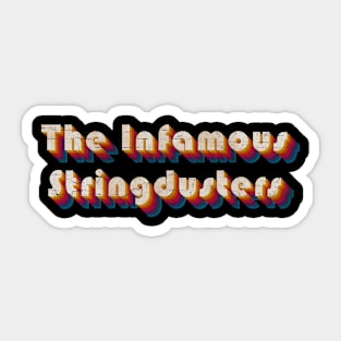 retro vintage The Infamous Stringdusters Sticker